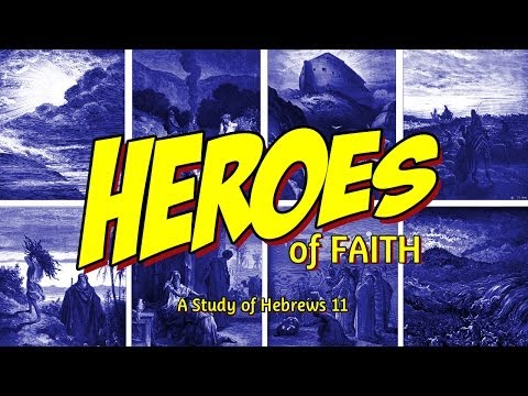 Heroes of Faith: Enoch - Hebrews 11:5-6 (Bryan Craddock - Calvary Bible Church East)