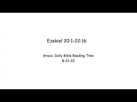 8-21-22 Ezekiel 20:1-22:16