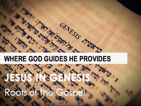 Genesis 46:1 - 47:6  -  WHERE GOD GUIDES HE PROVIDES