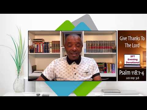 Give thanks To The Lord - Psalm 118:1-4