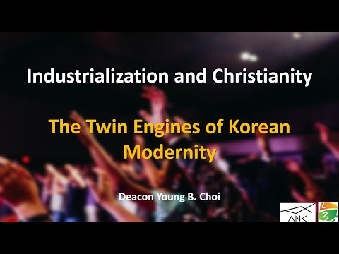 [ANC]2022.03.06 "Indust. and Christianity: The Twin Engines of Korean Modernity"(Jeremiah 18:7-10)