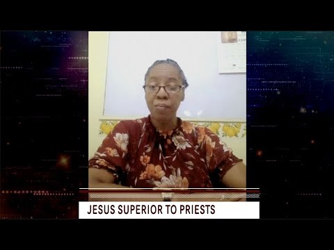 Jesus: Superior To The Priests | Hebrews 8:3-6