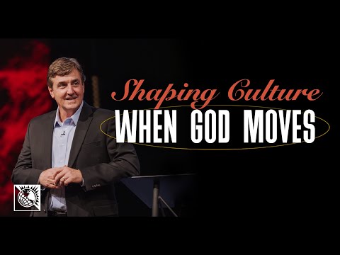 Shaping Culture [When God Moves] | Pastor Allen Jackson