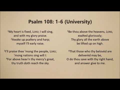 Psalm 108:1-6 (Tune: University)