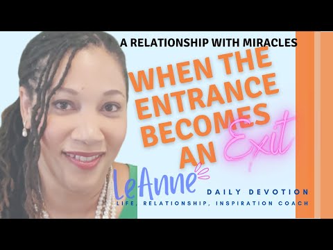 ????????When the Entrance Becomes an Exit  |  Daily Devotion, John 11:40-42????????