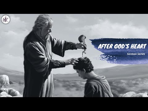 After God's Heart | 1 Samuel 13:13-14 | September 20, 2020