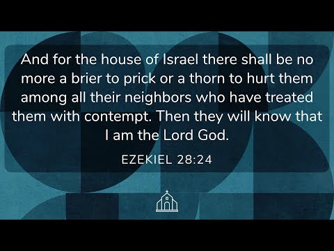 Briers and Friars | Ezekiel 28:24