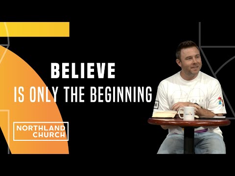 Vision: Believe | Week 4 | Josh Laxton (sermon)