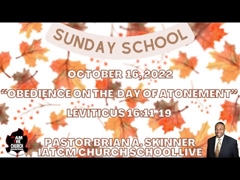 Sunday School Lesson "Obedience On The Day Of Atonement" Leviticus 16:11-19