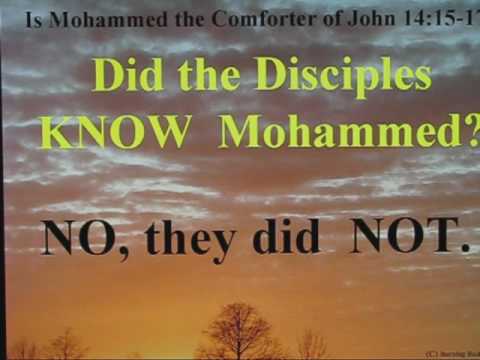 Tafseer Mohammed the comforter 1 of 6  John 14:15-17.