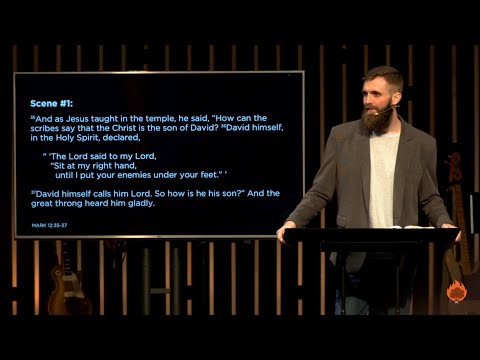 3/20/22 - Mark 12:35-44 - Sermon (Ryne Brewer)
