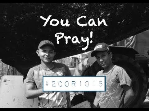 YOU CAN PRAY! (2 Corinthians 10:5)