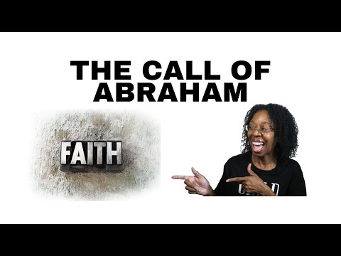 SUNDAY SCHOOL LESSON: THE CALL OF ABRAHAM |Genesis 12: 1-5,7Genesis 15: 1-7