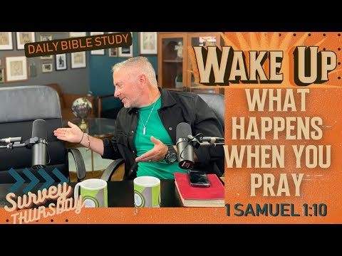What Happens When You Pray | 1 Samuel 1:10