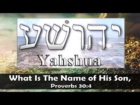 What Is The Name of His Son, Proverbs 30:4