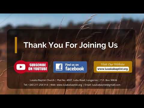 Not Ashamed of the Gospel  l  Dr. Masauso Phiri l Romans 1:16-18 l 19 June 2022