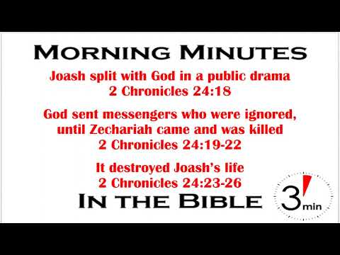 Joash Betrayed God! 2 Chronicles 24:17-26