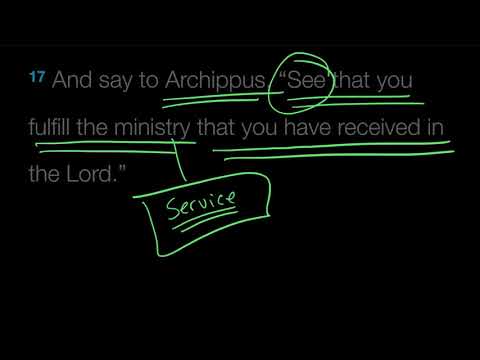 Verse by Verse: Colossians 4:17