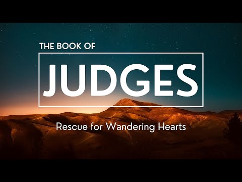 May 25, 2022 - Judges 2:16 - 3:31 - Wednesday Evening Service