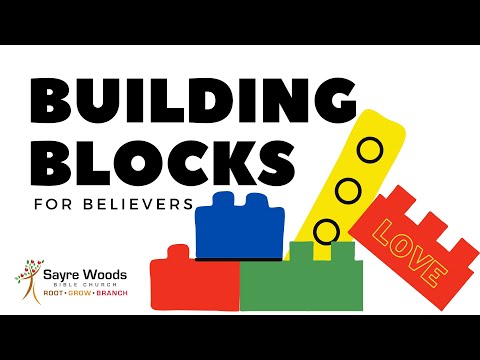 Building Blocks for Believers: The Power of Love | 1 John 4:13-21 | Pastor Dan Scanish| 4/18/21
