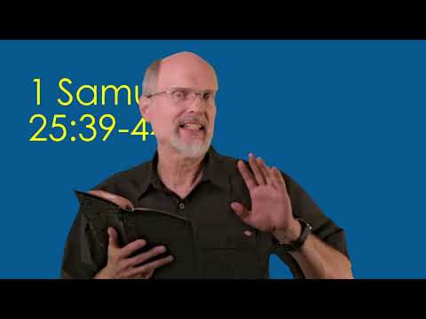 1 Samuel 25:39-44 Marriage for David