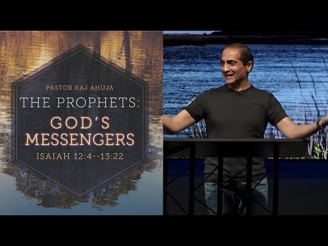 The Prophets: God's Messengers (Isaiah 12:4 -- 13:16)