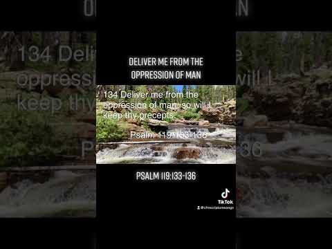 #ScriptureSong #Psalm 119:133-136; #oppression #teachme  #thechurchofjesuschristoflatterdaysaints