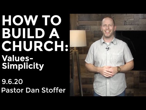 The Value of Simplicity (Acts 16:31-33) Sermon by Dan Stoffer