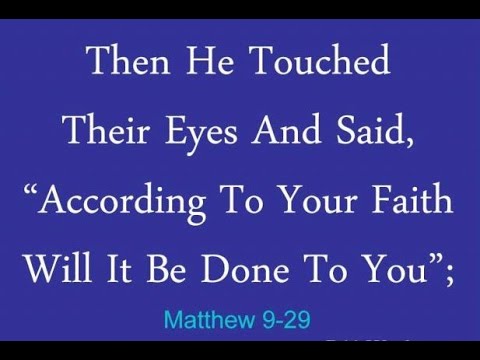 Matthew 9:27-29