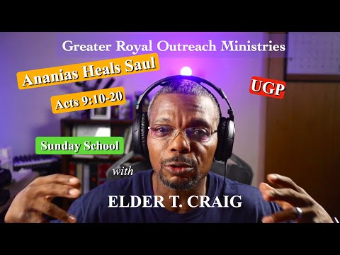 Ananias Heals Saul ~ Acts 9:10-20