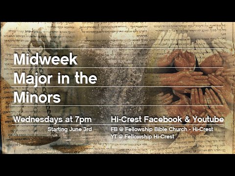 Midweek Major in the Minors | Hosea 2:2-3:5