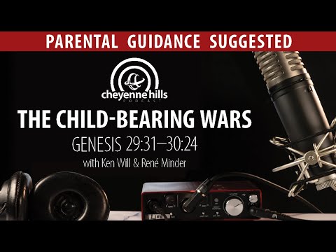 Verse by Verse | The Child-Bearing Wars - Genesis 29:21–30:24