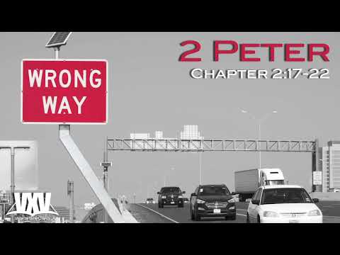 Verse by Verse - 2 Peter 2:17-22