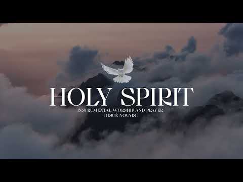 HOLY SPIRIT // Background for Prayer // 1 Hour Instrumental Worship // John 7:38,39