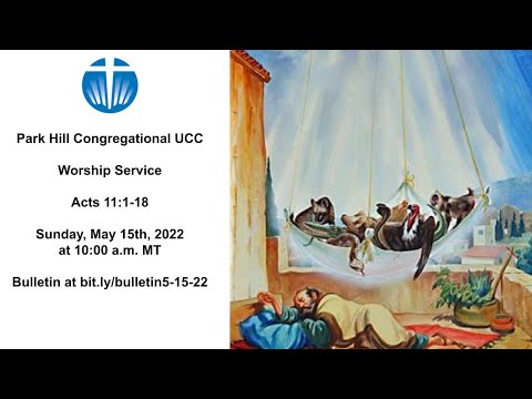 Online Service - Acts 11:1-18 - 5-15-22