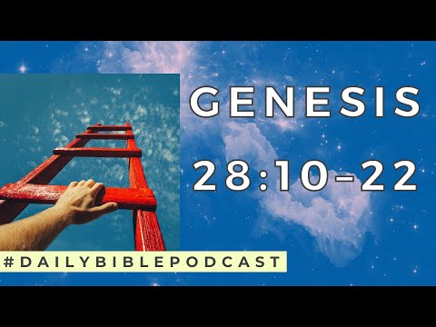 Wake Up to the Bible Podcast - Genesis 28:10-22