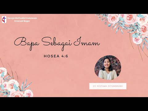 Bapa Sebagai Imam (Hosea 4:6) | S19 Ep. 5