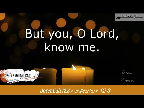 Bible verse for the day || Jeremiah 12:3 || Verses to make your day thoughful