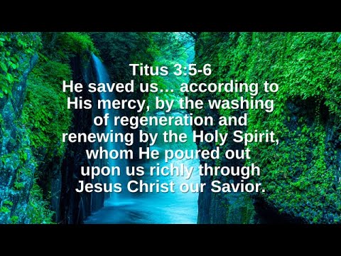 Titus 3:5-6 (Promise)