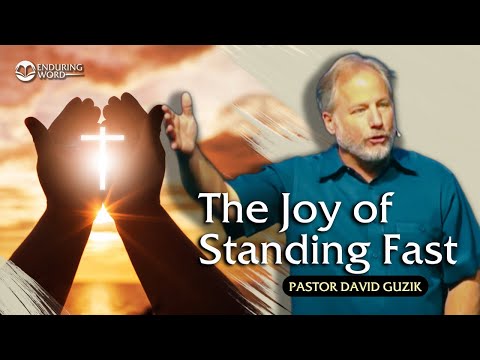 The Joy of Standing Fast – Philippians 1:21-30
