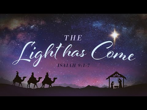 Isaiah 9:1-7 | The Light Has Come | Jean Marais