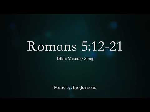 Romans 5:12-21 (ESV Bible Memory Song)