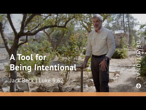 A Tool for Being Intentional | Luke 9:62 | Our Daily Bread Video Devotional