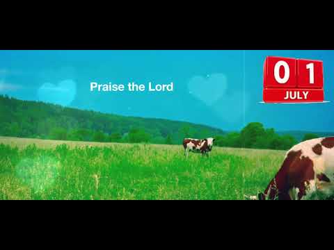 July | Today's Bible Verse |Deuteronomy 28:11‭-‬12 | The Lord will open to you His good treasure