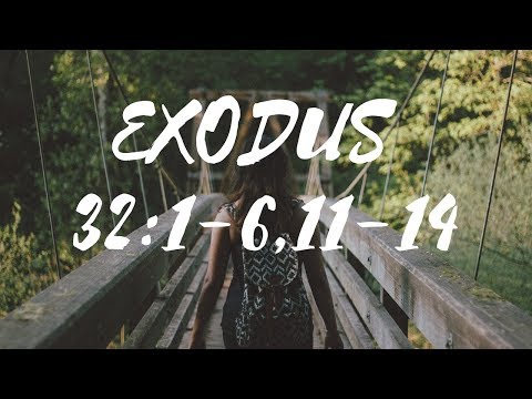 Exodus 32:1-6,11-14