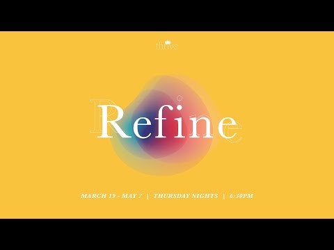Thrive Week 4 "A Refined Mind" Romans 12:1-2 | Sonia Montoya | 10-8-20