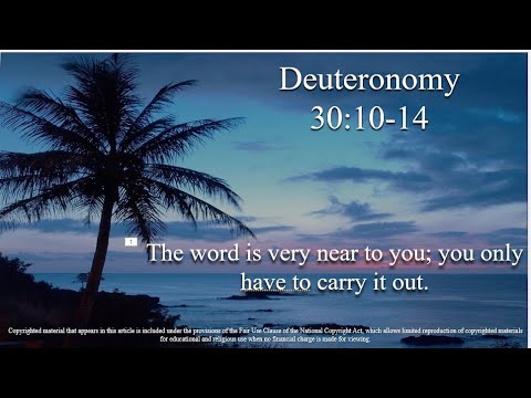 15th Sunday – OT – C - First Reading - Deuteronomy 30:10–14 - The word is very near to yo