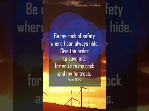 A reading of Psalm 71:2-3 from the New Living Translation