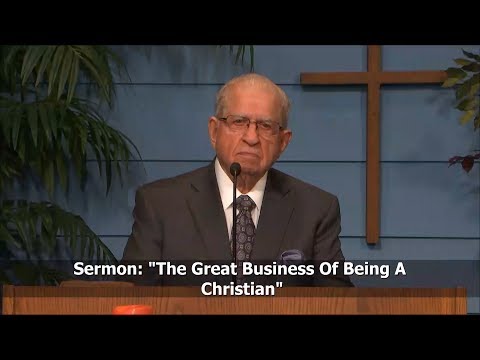 The Great Business of being a Christian - 1 Thessalonians 5:12-35