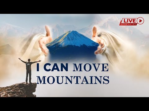 I Can Move Mountain - Bible Message, Matthew 17:20,  August 18, 2020